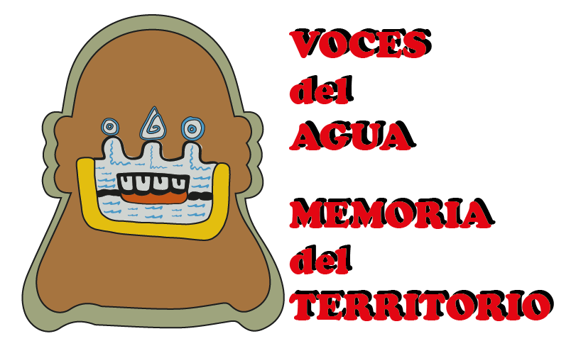 Voces del Agua Memoria del Territorio